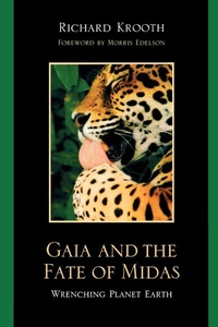 Enlarge image Cover: Gaia and the Fate of Midas - University Press of America