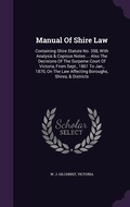 Cover: Manual Of Shire Law - Palala Press