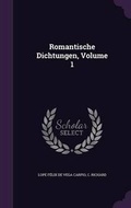 Cover: Romantische Dichtungen, Volume 1 - Palala Press