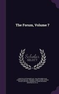 Cover: The Forum, Volume 7 - Palala Press