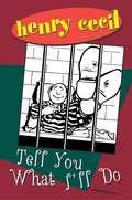 Cover: Tell You What I'll Do - House of Stratus