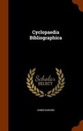 Cover: Cyclopaedia Bibliographica - Arkose Press