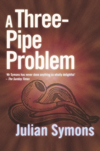 Enlarge image Cover: A Three-Pipe Problem - House of Stratus
