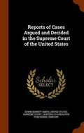 Cover: Reports of Cases Argued and Decided in the Supreme Court of the United States - Arkose Press