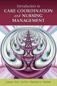 Abbildung von: Introduction to Care Coordination and Nursing Management - Jones and Bartlett Publishers, Inc