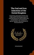 Cover: The Coal and Iron Industries of the United Kingdom - Arkose Press