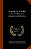 Cover: Oriental Ceramic Art - Arkose Press