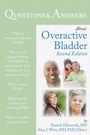 Cover: Questions & Answers About Overactive Bladder - Jones and Bartlett Publishers, Inc