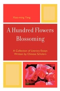 Cover: A Hundred Flowers Blossoming - University Press of America