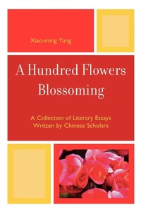 Enlarge image Cover: A Hundred Flowers Blossoming - University Press of America