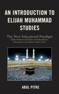 Cover: An Introduction to Elijah Muhammad Studies - University Press of America