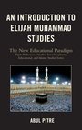 Cover: An Introduction to Elijah Muhammad Studies - University Press of America