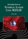 Cover: Introduction to Numerical Analysis Using MATLAB - Jones and Bartlett Publishers, Inc