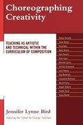 Cover: Choreographing Creativity - University Press of America