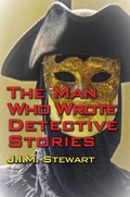 Cover: The Man Who Wrote Detective Stories - House of Stratus
