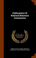 Cover: Publications Of National Monetary Commission - Arkose Press