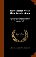 Cover: The Collected Works Of Sir Humphry Davy ... - Arkose Press