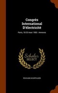 Cover: Congres International D'electricite - Arkose Press