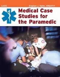 Abbildung von: Medical Case Studies for the Paramedic - Jones and Bartlett Publishers, Inc
