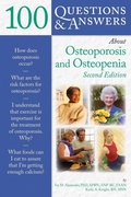 Cover: 100 Questions & Answers About Osteoporosis and Osteopenia - Jones and Bartlett Publishers, Inc