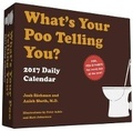 Cover: 2017 What's Your Poo Telling You? Daily Calendar - Chronicle Books