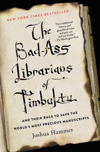 Abbildung von: The Bad-Ass Librarians of Timbuktu - Simon & Schuster