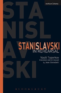 Abbildung von: Stanislavski In Rehearsal - Methuen Drama