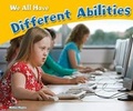 Cover: We All Have Different Abilities - Raintree