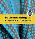 Cover: Patternmaking with Stretch Knit Fabrics - Fairchild Books