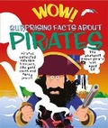 Cover: Wow! Surprising Facts about Pirates - Kingfisher Books Ltd