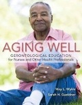 Cover: Aging Well - Jones and Bartlett Publishers, Inc