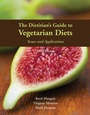 Cover: The Dietitian's Guide to Vegetarian Diets - Jones and Bartlett Publishers, Inc