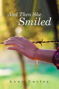 Enlarge image Cover: And Then She Smiled - Xlibris
