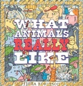 Cover: What Animals Really Like - Abrams Books for Young Readers
