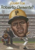 Cover: Quien Fue Roberto Clemente? - Loqueleo