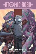 Cover: Atomic Robo And The Ring Of Fire - Idea & Design Works