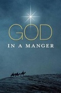 Cover: God in a Manger (Pack of 25) - Good News Publishers