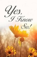 Cover: Yes, I Know So! (Ats) (Pack of 25) - Good News Publishers