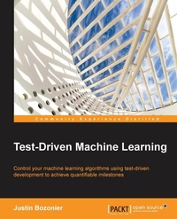 Enlarge image Cover: Test Driven Machine Learning - Packt Publishing