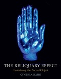 Cover: The Reliquary Effect - Reaktion Books