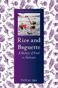 Abbildung von: Rice and Baguette - Reaktion Books