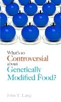 Cover: What's So Controversial about Genetically Modified Food? - Reaktion Books