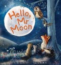 Cover: Storytime: Hello, Mr Moon - Words & Pictures