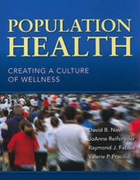 Enlarge image Cover: Population Health: Creating a Culture of Wellness - Jones and Bartlett Publishers, Inc