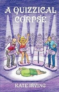 Cover: A Quizzical Corpse - New Generation Publishing