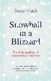 Abbildung von: Snowball in a Blizzard - Atlantic Books