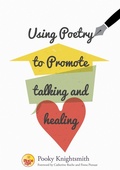 Cover: Using Poetry to Promote Talking and Healing - Jessica Kingsley Publishers