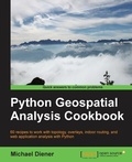 Cover: Python Geospatial Analysis Cookbook - Packt Publishing