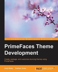 Enlarge image Cover: Primefaces Theme development - Packt Publishing Limited