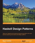 Cover: Haskell Design Patterns - Packt Publishing